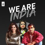 We Are India - Naezy Song Download