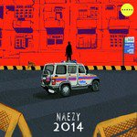2014 - Naezy Song Download